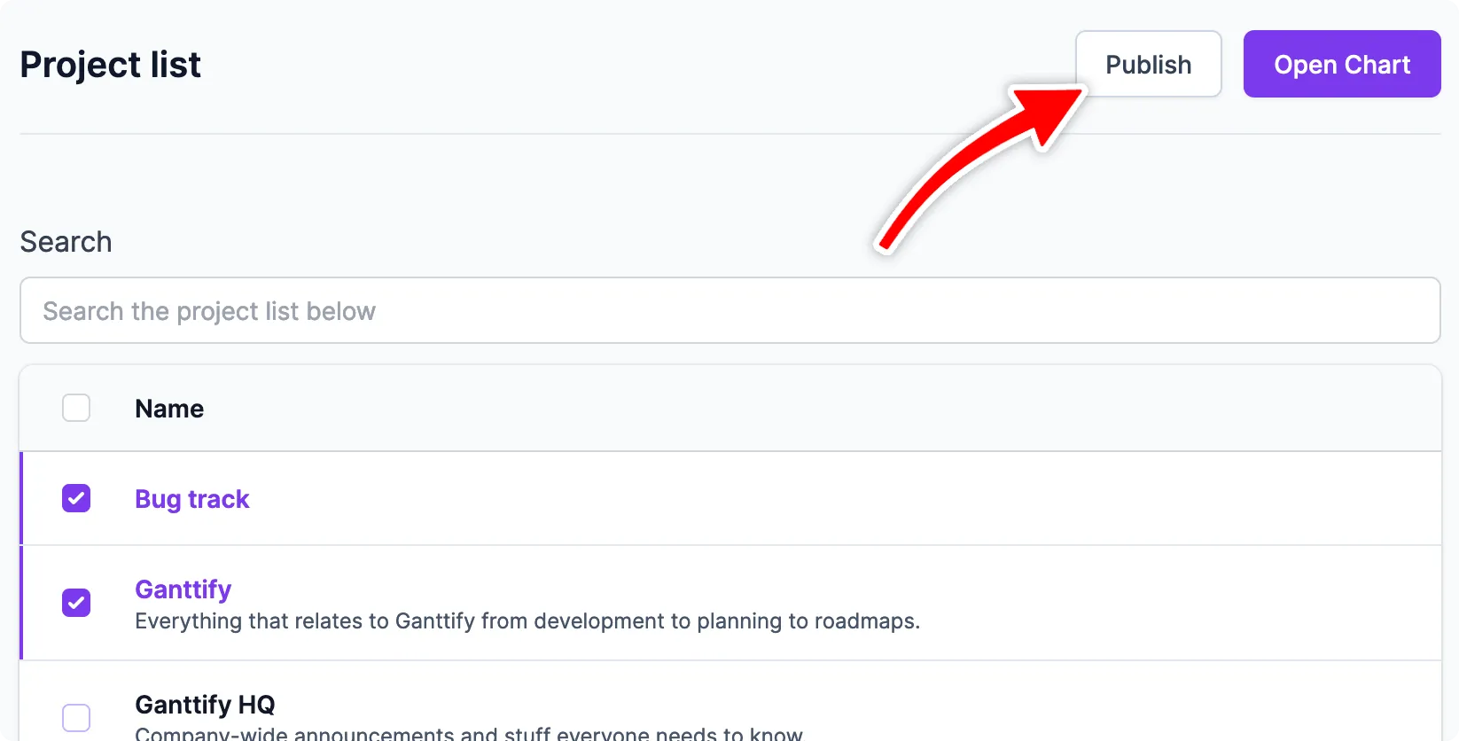 The Publish button appears at the top of the Project List when projects are selected.